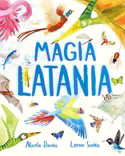 Magia latania - Nicola Davies