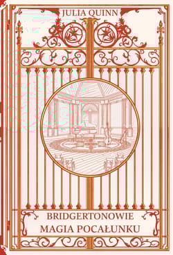 Magia pocałunku /OT/ Bridgertonowie - Julia Quinn