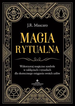 Magia rytualna - J.R. Mascaro