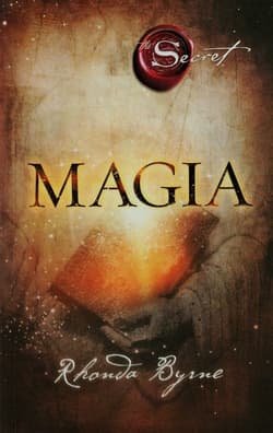 Magia. Sekret - Rhonda Byrne