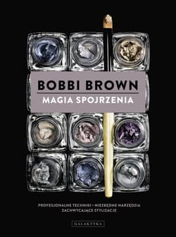 Magia spojrzenia - Bobbi Brown
