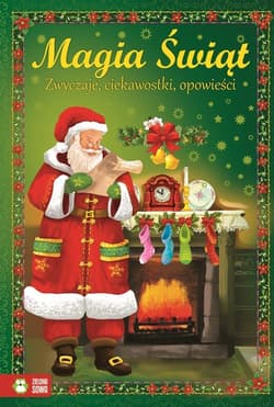 Magia Świąt Zwyczaje - Opracowanie Zbiorowe