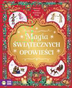 Magia świątecznych opowieści - Opracowanie Zbiorowe