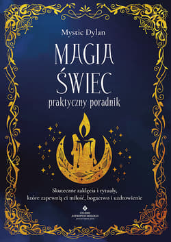 Magia świec praktyczny poradnik - Mystic Dylan