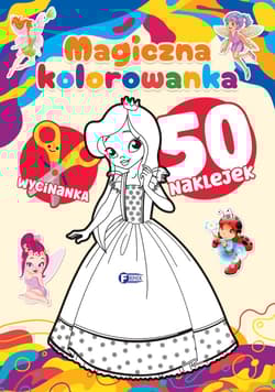 Magiczna. Kolorowanka - Opracowanie Zbiorowe