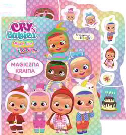 Magiczna kraina. Cry babies. Przyjaciele z bajek - Opracowanie Zbiorowe