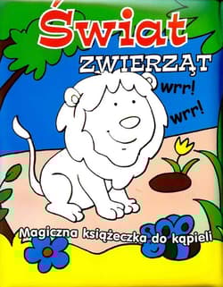 Magiczna książeczka do kąpieli Świat zwierząt zmienia kolor w wodzie