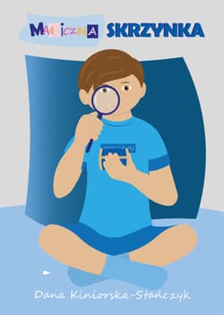 Magiczna skrzynka - Danuta Kiniorska-Stańczyk