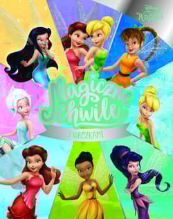 Magiczne chwile z wróżkami. Disney - Opracowanie Zbiorowe