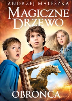 Magiczne Drzewo. Obrońca - Andrzej Maleszka