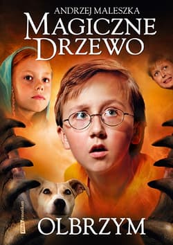 Magiczne drzewo. Olbrzym - Andrzej Maleszka