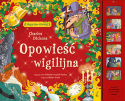 Magiczne dźwięki Opowieść wigilijna adaptacja tekstu Stefania Leonardi Hartley - Charles Dickens