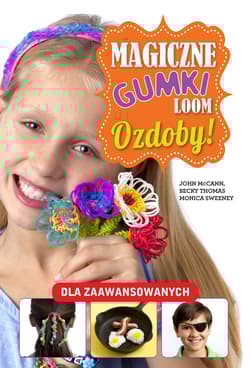 Magiczne gumki LOOM. Ozdoby
