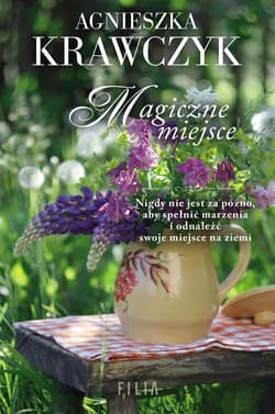 Magiczne miejsce Tom 1 - Agnieszka Krawczyk