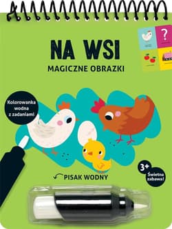 Magiczne obrazki Na wsi Kolorowanka wodna z zadaniami - Deborah van de Leijgraaf