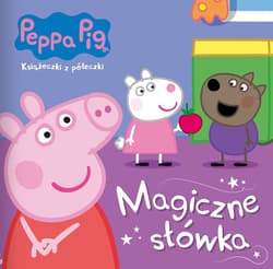 Magiczne słówka. Książeczki z półeczki - Opracowanie Zbiorowe
