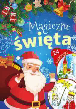 Magiczne święta - Wydawnictwo Skrzat, Ewa Stadtmller