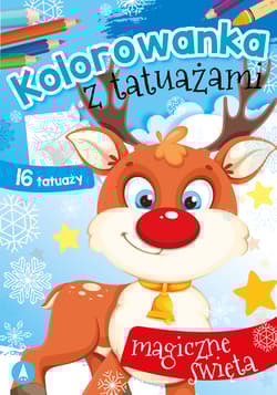 Magiczne święta. Kolorowanka z tatuażami - Opracowanie Zbiorowe