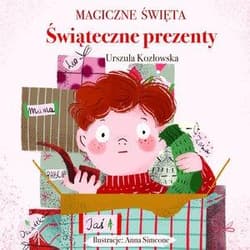Magiczne święta Świąteczne prezenty - Urszula Kozłowska