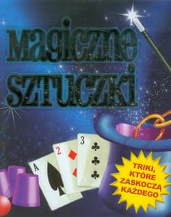 Magiczne sztuczki z różdżką Triki, któe zaskoczą każdego