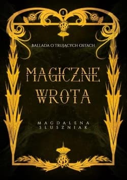 Magiczne Wrota - Magdalena Słuszniak