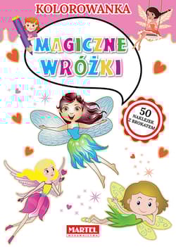 Magiczne wróżki. Kolorowanka - Katarzyna Ratajszczak, Adam Gdula