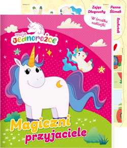Magiczni przyjaciele. Moje Jednorożce. Activity z naklejkami - Opracowanie Zbiorowe