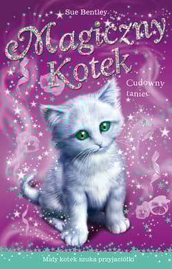 Magiczny kotek Cudowny taniec