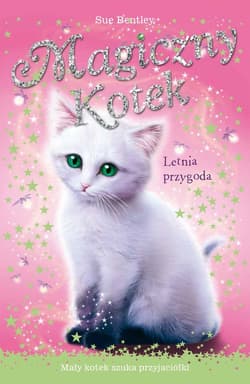 Magiczny kotek Letnia przygoda