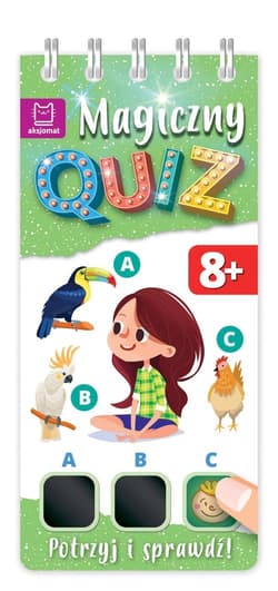 Magiczny quiz 8-latka Potrzyj i sprawdź! - Anna Podgórska