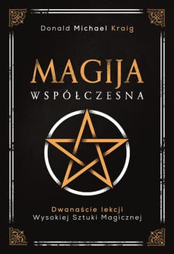 Magija współczesna - Donald Michael Kraig