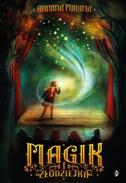 Magik i złodziejka Tom 1 - Anniina Mikama