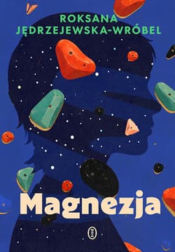 Magnezja - Jędrzejewska-Wróbel Roksana