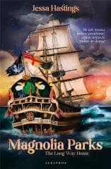 Magnolia Parks T.3 The Long Way Home - Jessa Hastings