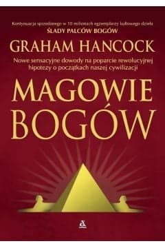 Magowie bogów - Graham Hancock