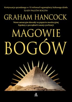 Magowie bogów wyd. 2024 - Graham Hancock