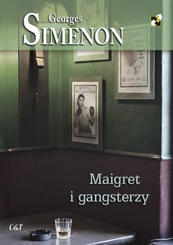 Maigret i gangsterzy - Georges Simenon