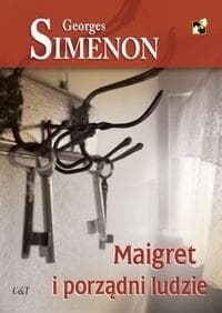Maigret i porządni ludzie - Georges Simenon