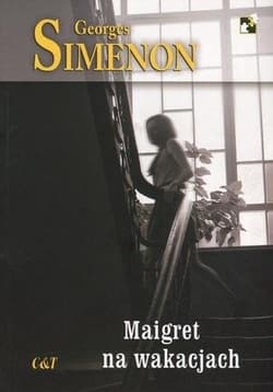 Maigret na wakacjach - Georges Simenon