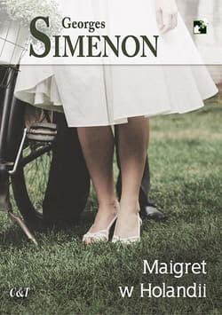 Maigret w Holandii - Georges Simenon