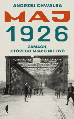 Maj 1926 - ebook - Andrzej Chwalba