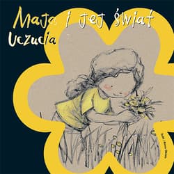 Maja i jej świat Uczucia