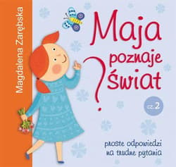 Maja poznaje świat 2 - Magdalena Zarębska