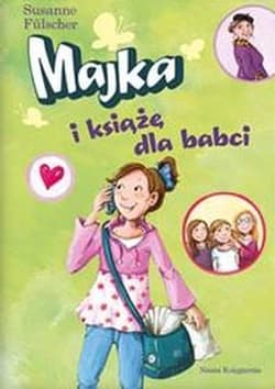 Majka i książę dla babci - Susanne Fülscher