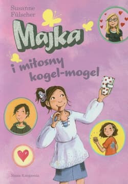 Majka i miłosny kogel-mogel - Susanne Fülscher
