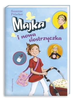 Majka i nowa siostrzyczka - Susanne Fülscher