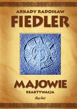 Majowie Reaktywacja - Fiedler Arkady Radosław