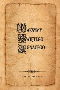 Maksymy Świętego Ignacego - Gabriel Hevenesi