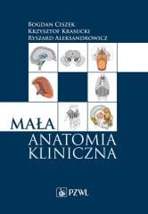 Mała anatomia kliniczna - Praca zbiorowa