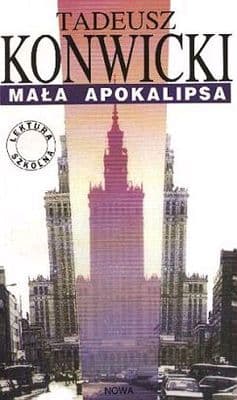 Mała Apokalipsa - Tadeusz Konwicki
